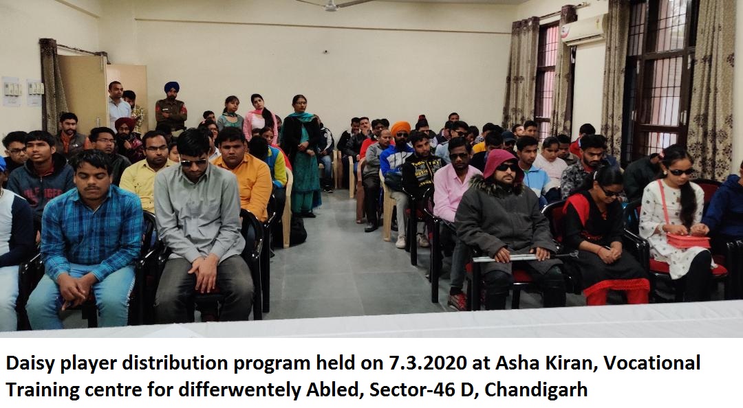Daisy player distribution program held on 7.3.2020 at Aasha Kiran, Vocational Training centre for Differentely Abled Sector-46 D Chandigarh